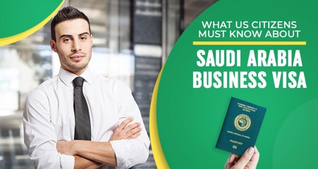 What US Citizens Must Know About Saudi Arabia Business VIsa